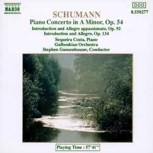 Schumann: Piano Concerto in A Minor and Concert Pieces
