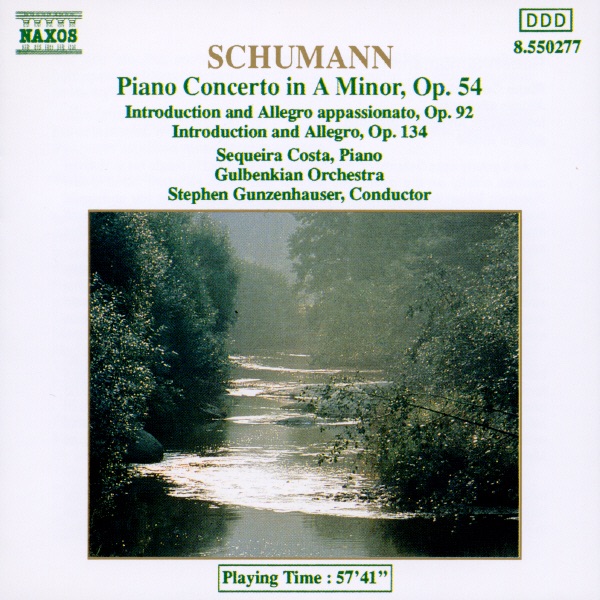 Schumann: Piano Concerto in A Minor and Concert Pieces
