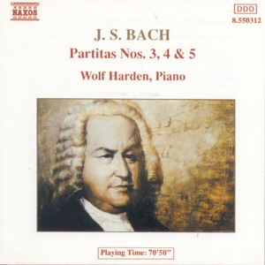 Bach: Partitas Nos. 3, 4 & 5