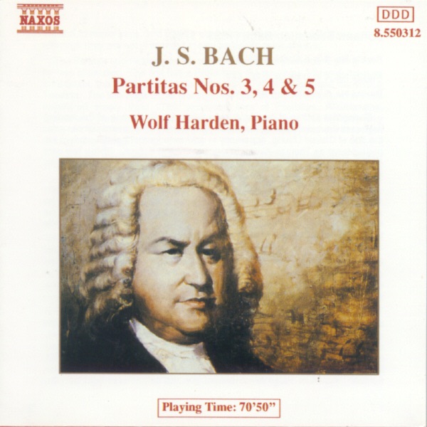 Bach: Partitas Nos. 3, 4 & 5