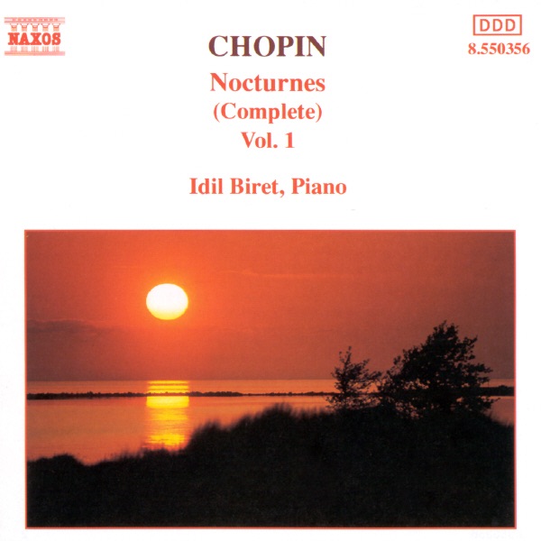 Chopin: Complete Nocturnes, Vol. 1