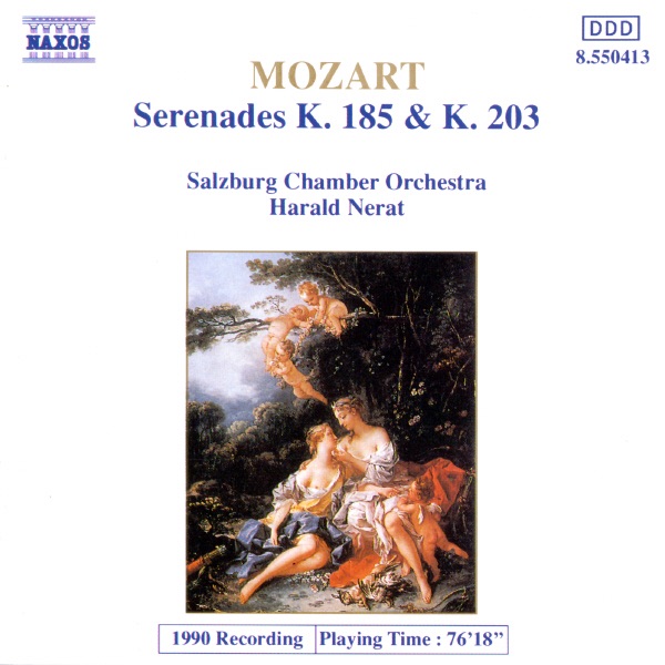 Mozart: Serenades, K. 185 & 203