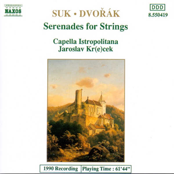 Suk - Dvorak: Serenades for Strings