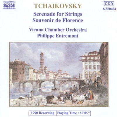 Tchaikovsky: Serenade for Strings & Souvenir de Florence