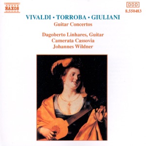 Vivaldi - Giuliani - Torroba: Guitar Concertos