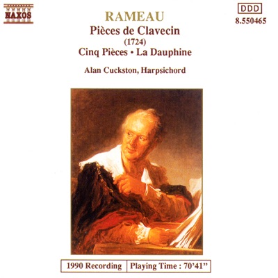 Rameau: Pieces De Clavecin, Cinq Pieces, La Dauphine