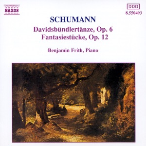 Schumann: Davidsbündlertänze - Fantasiestücke