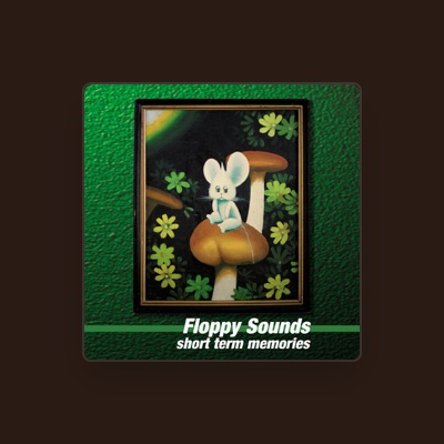 Listen to Floppy Sounds, watch music videos, read bio, see tour dates & more!