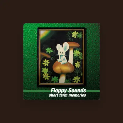 Listen to Floppy Sounds, watch music videos, read bio, see tour dates & more!