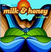 Milk & Honey - Feel Good