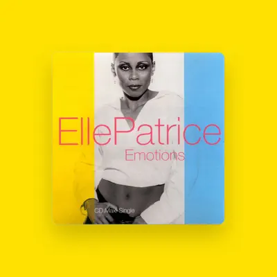 Listen to Elle Patrice, watch music videos, read bio, see tour dates & more!
