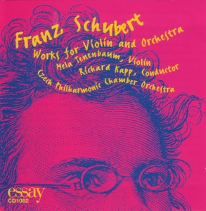 Schubert: Works for Violin and Orchestra