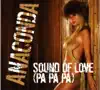 Anaconda - Sound of Love (Pa Pa Pa) Stacccato Vs Blue Nature Remix