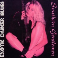 Southern Gentlemen - Exotic Dancer Blues