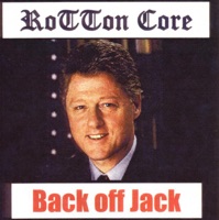 Back Off Jack - EP - RoTTon Core
