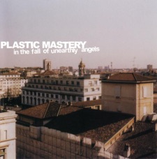 Plastic Mastery - After the Fall