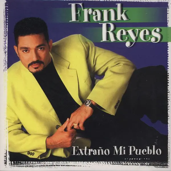 Fui Tu Primer Amor — Frank Reyes