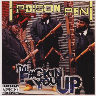 I'm Fuckin' You Up / Inner City Hoodlum (Remixes) - Single