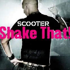 Shake That! - EP - Scooter