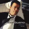 Alex Bueno - Vuela Mariposa
