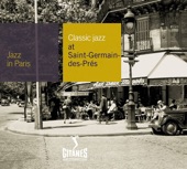 Jazz In Paris, Vol. 47: Classic Jazz At Saint-Germain-des-Prés