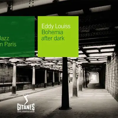 Jazz In Paris, Vol. 35: Bohemia After Dark - Eddy Louiss