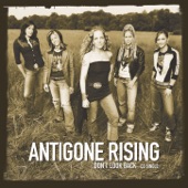 Antigone Rising - Don't Look Back