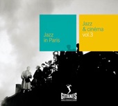Jazz In Paris, Vol. 71: Jazz & Cinéma, Vol. 3