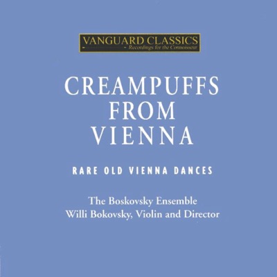 Creampuffs from Vienna: Rare Old Vienna Dances