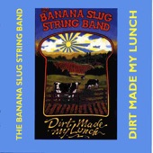 Banana Slug String Band - Sun, Soil, Water & Air