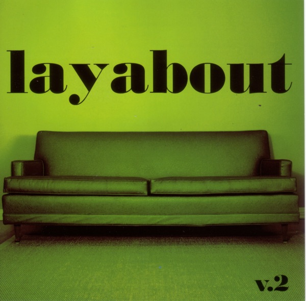 Layabout, Vol. 2