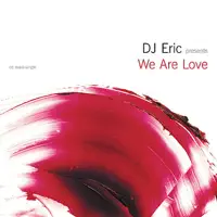 We Are Love