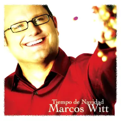 Tiempo de Navidad - Marcos Witt