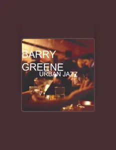 Dengarkan Barry Greene, tonton video musik, baca bio, lihat tanggal tur & lainnya!