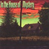In the House of Mystery