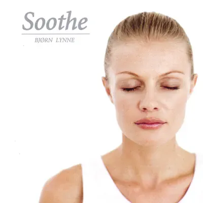 Listen to Soothe by Bjørn Lynne