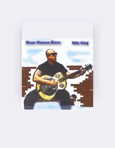 Billy Kingを聴いたり、ミュージックビデオを鑑賞したり、経歴やツアー日程などを確認したりしましょう！