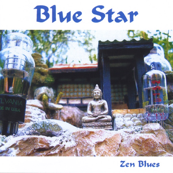 Обложка альбома «Zen Blues» — Blue Star
