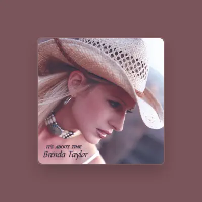 Listen to Brenda Taylor, watch music videos, read bio, see tour dates & more!