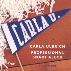 Carla Ulbrich - That's Alright Now Mama