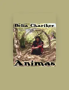 聆聽 Delia Chariker、觀看音樂影片、閱讀小傳、查看巡演日期等！