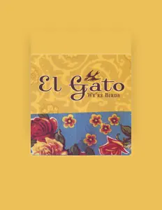 Listen to El Gato, watch music videos, read bio, see tour dates & more!