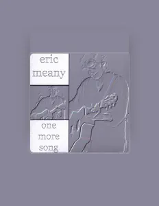 Listen to Eric Meany, watch music videos, read bio, see tour dates & more!