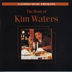 The Best of Kim Waters - Kim Waters The Best of Kim Waters - Kim Waters