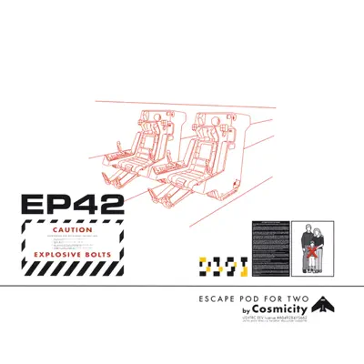 Cosmicityの「Escape Pod for Two」を聴こう。