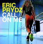 Call on Me (Eric Prydz vs. Retarded Funk Mix) song art