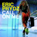 Call on Me (Radio Edit) - Eric Prydz