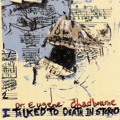 I Talked to Death In Stereo