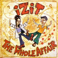 The Whole Affair - Izit