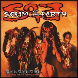 Blah... Blah... Blah... Love Songs... - Scum Of The Earth